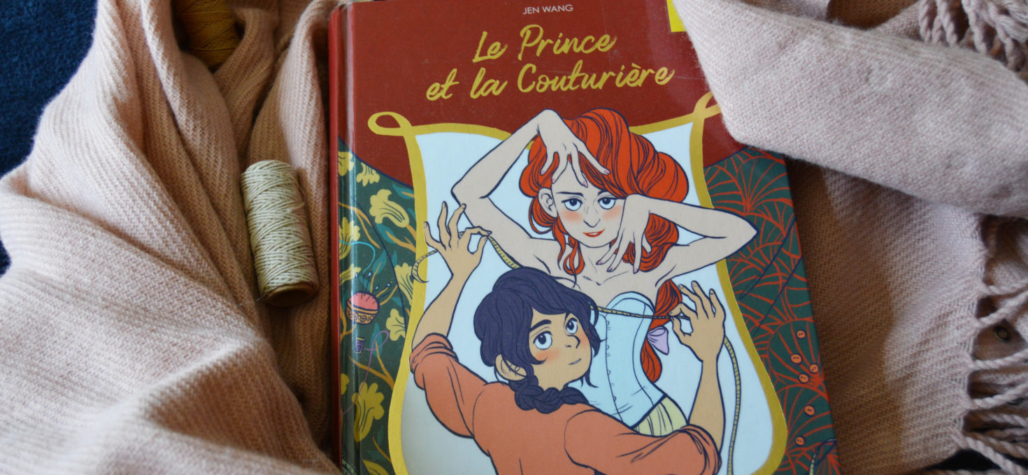 Le Prince et la Couturière : un conte de fées moderne