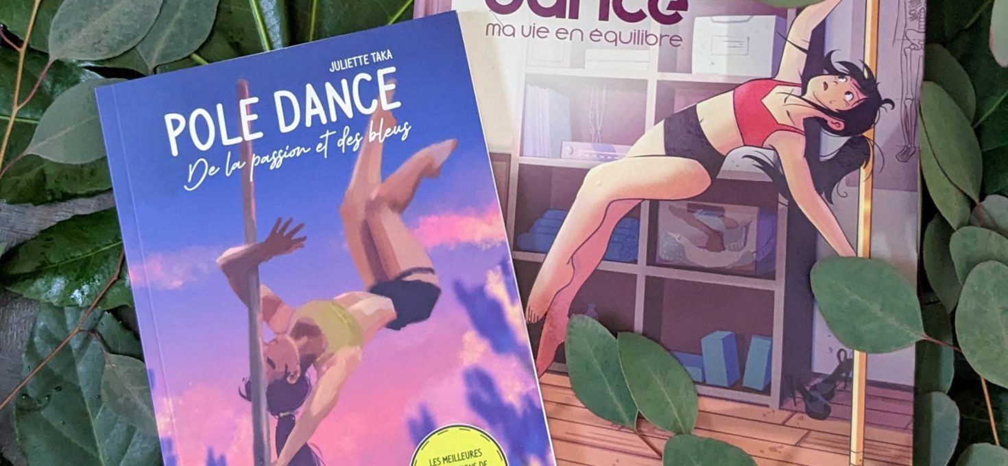 Pole Dance, ma vie en équilibre, de Juliette Taka